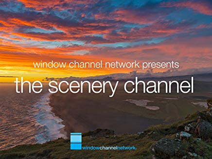 Window Channel Presents. The Scenery Channel